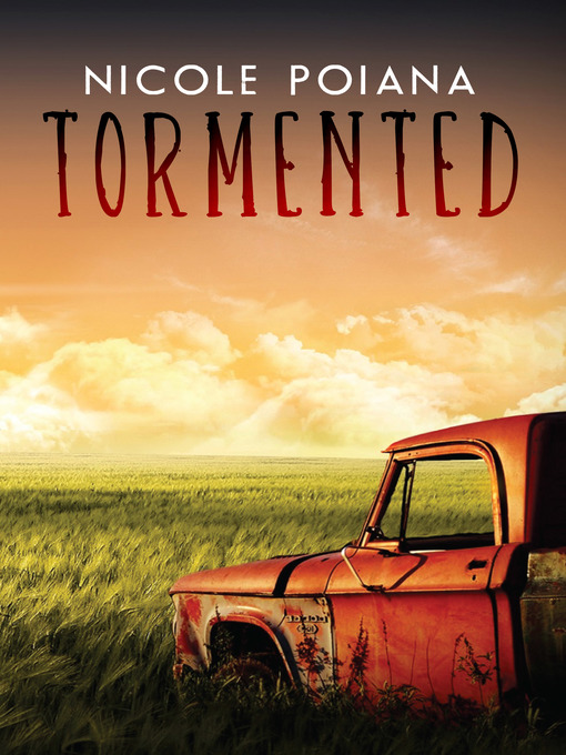 Title details for Tormented by Nicole Poiana - Available